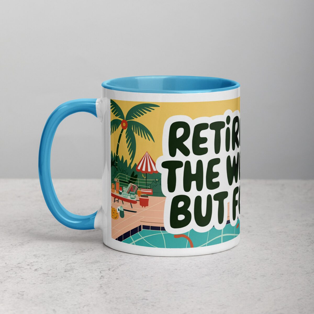 Retirement: The Weekend, But Forever Coffee Mug - Image 14