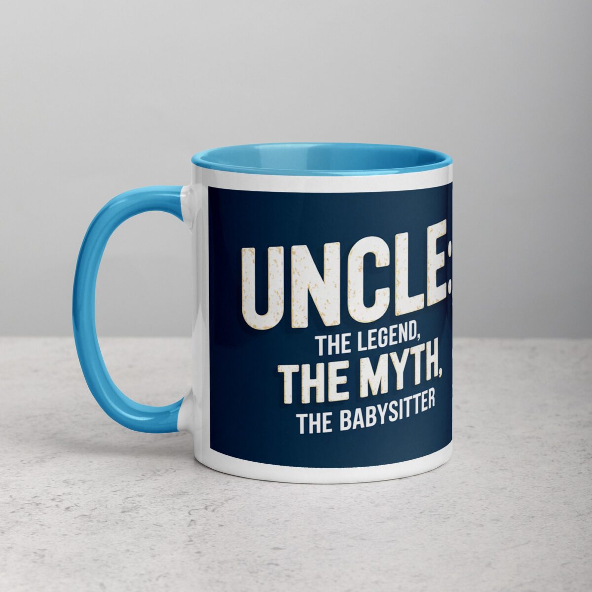 Uncle: The Legend, The Myth, The Babysitter Coffee Mug - Image 14