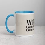 Wife: Unlimited Love, Unlimited Shopping Coffee Mug - Image 14