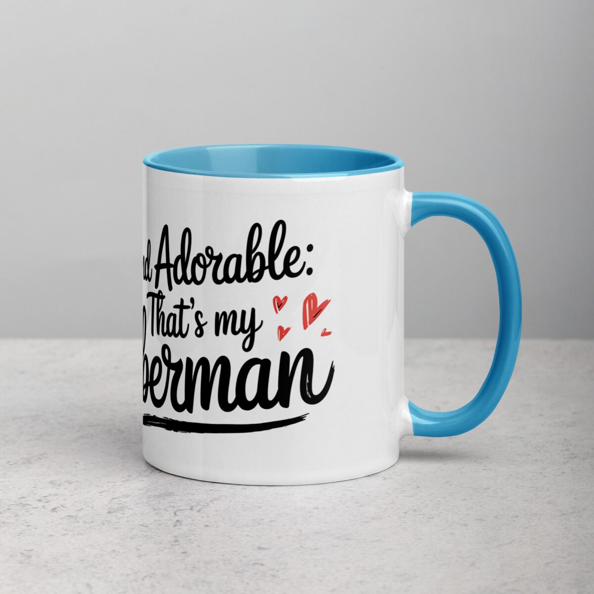 Alert and Adorable: That’s My Doberman Coffee Mug - Image 15