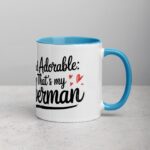 Alert and Adorable: That’s My Doberman Coffee Mug - Image 15