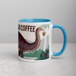 Bronto-Sip Your Coffee Mug - Image 15