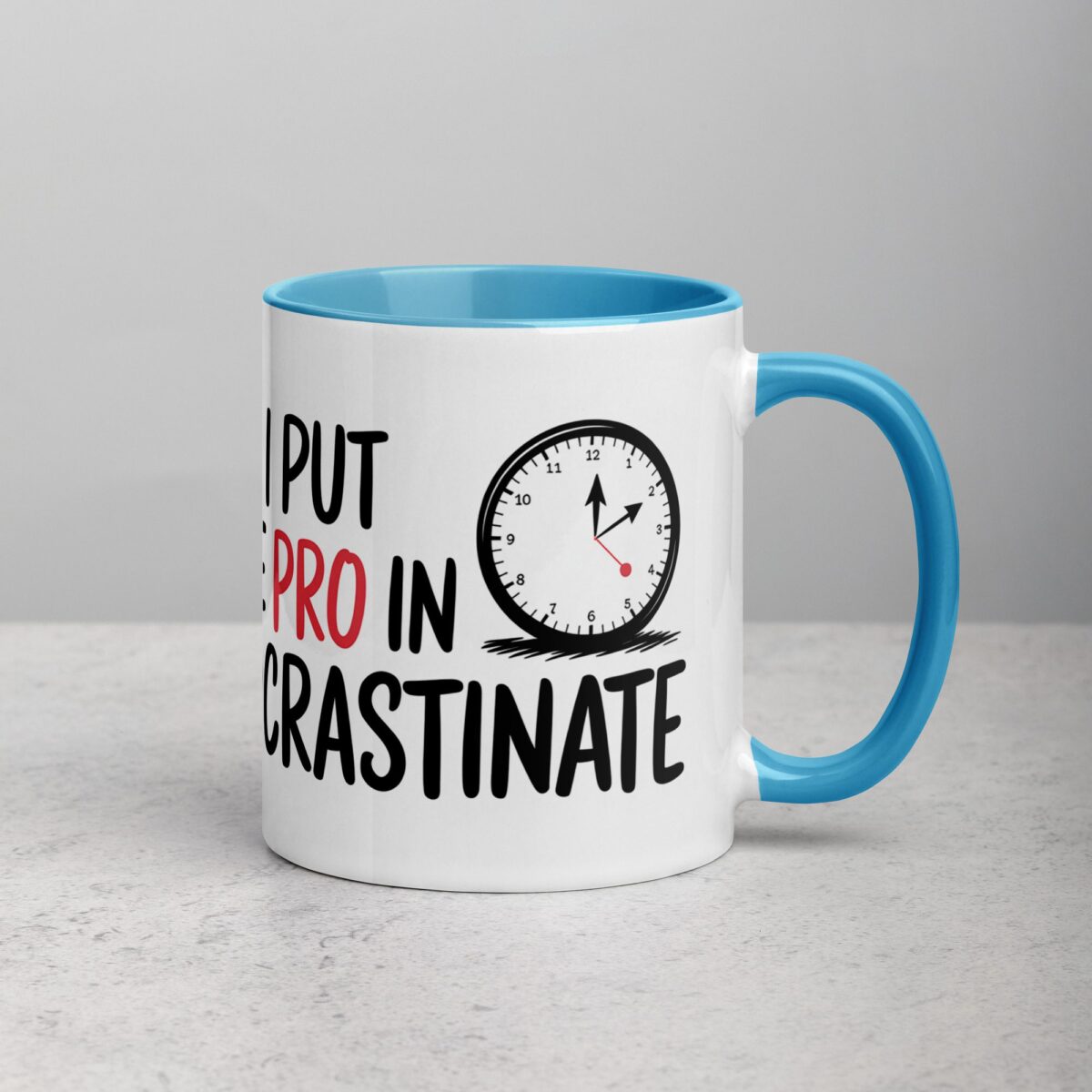 I Put the Pro in Procrastinate Dad Mug - Image 15