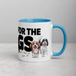 I’m Here for the Dogs Coffee Mug - Image 15