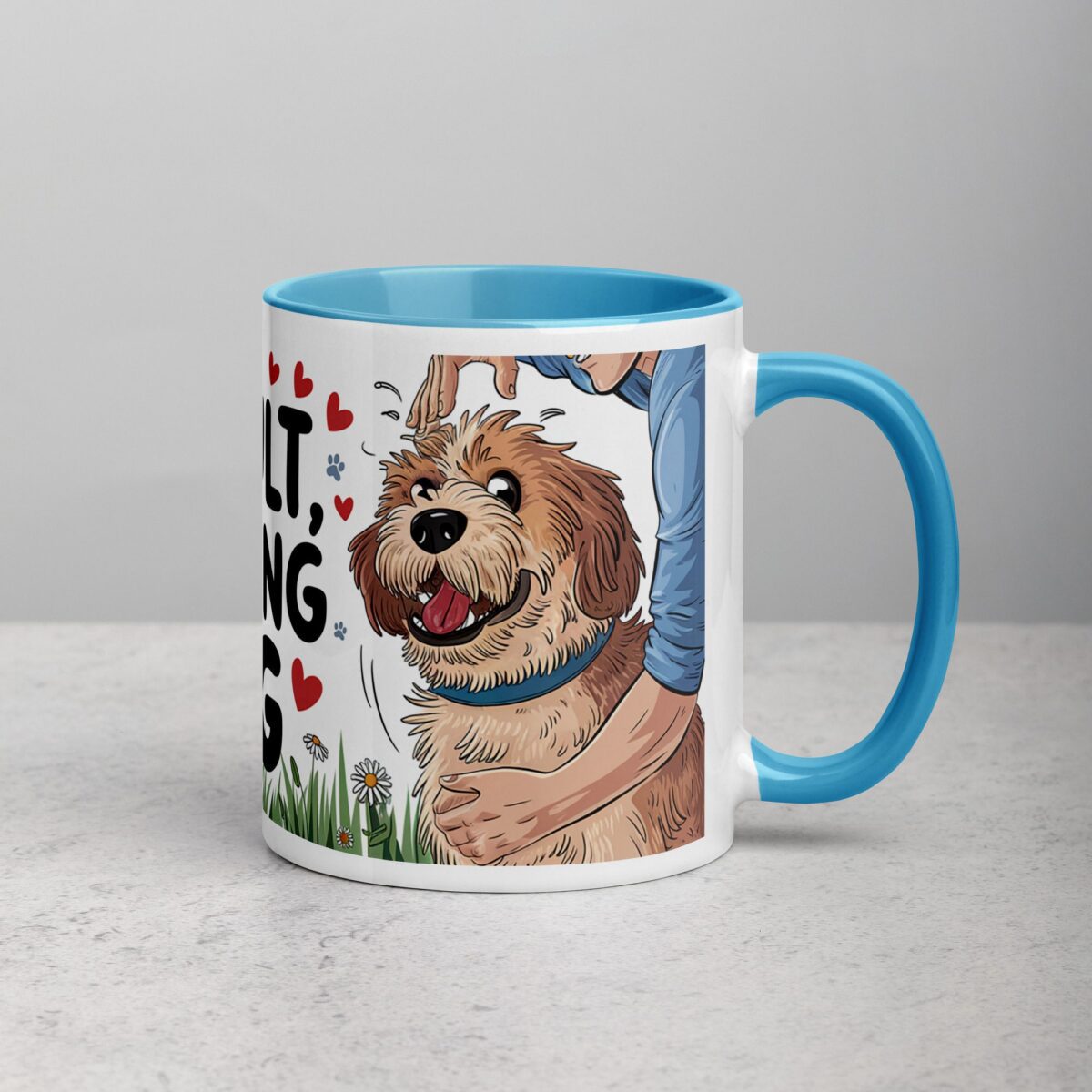 Can’t Adult, Busy Petting My Dog Mug - Image 15