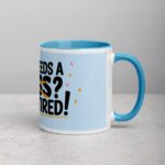 Who Needs a Boss? I’m Retired! Coffee Mug - Image 15