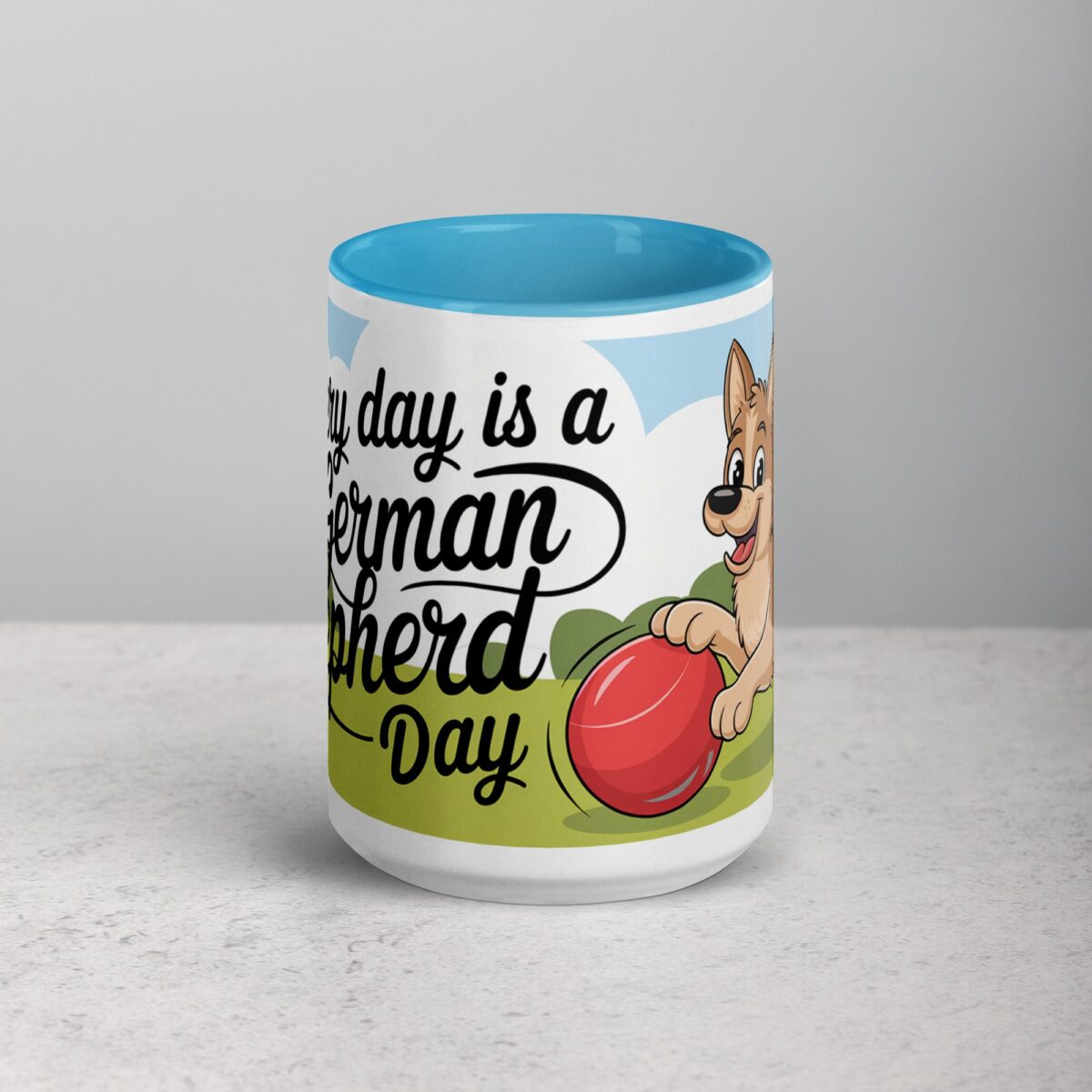 Every Day Is a German Shepherd Day Coffee Mug & Tea Cup - Image 16