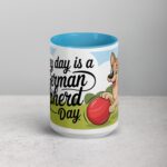 Every Day Is a German Shepherd Day Coffee Mug & Tea Cup - Image 16