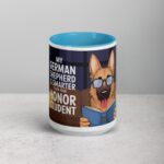 My German Shepherd Is Smarter Than Your Student Mug - Image 16