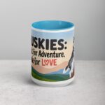 Huskies: Built for Adventure, Made for Love Mug - Image 16