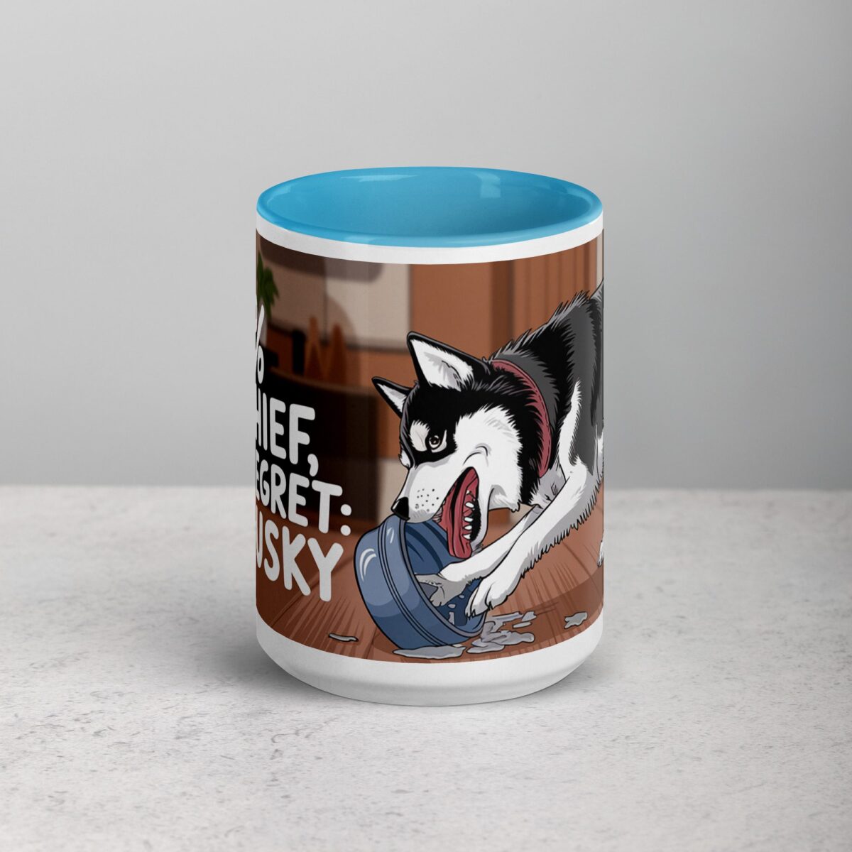 100% Mischief, 0% Regret: My Husky Coffee Mug - Image 16
