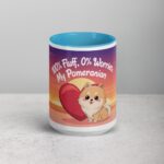 100% Fluff, 0% Worries: My Pomeranian Coffee Mug - Image 16
