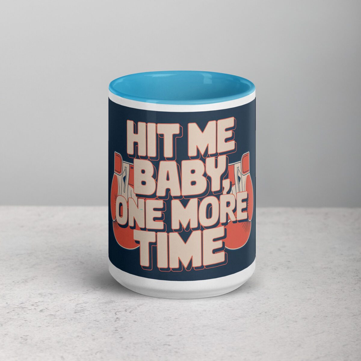 Hit Me Baby, One More Time Boxing Mug - Image 16