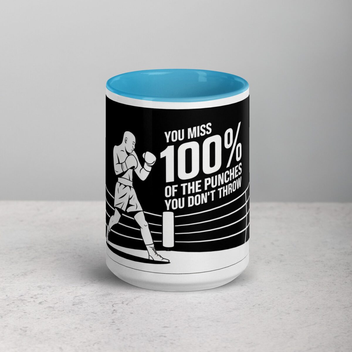 You Miss 100% of the Punches You Don’t Throw Boxing Mug - Image 16