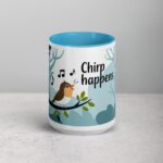 Chirp Happens Coffee Mug & Tea Cup - Image 16