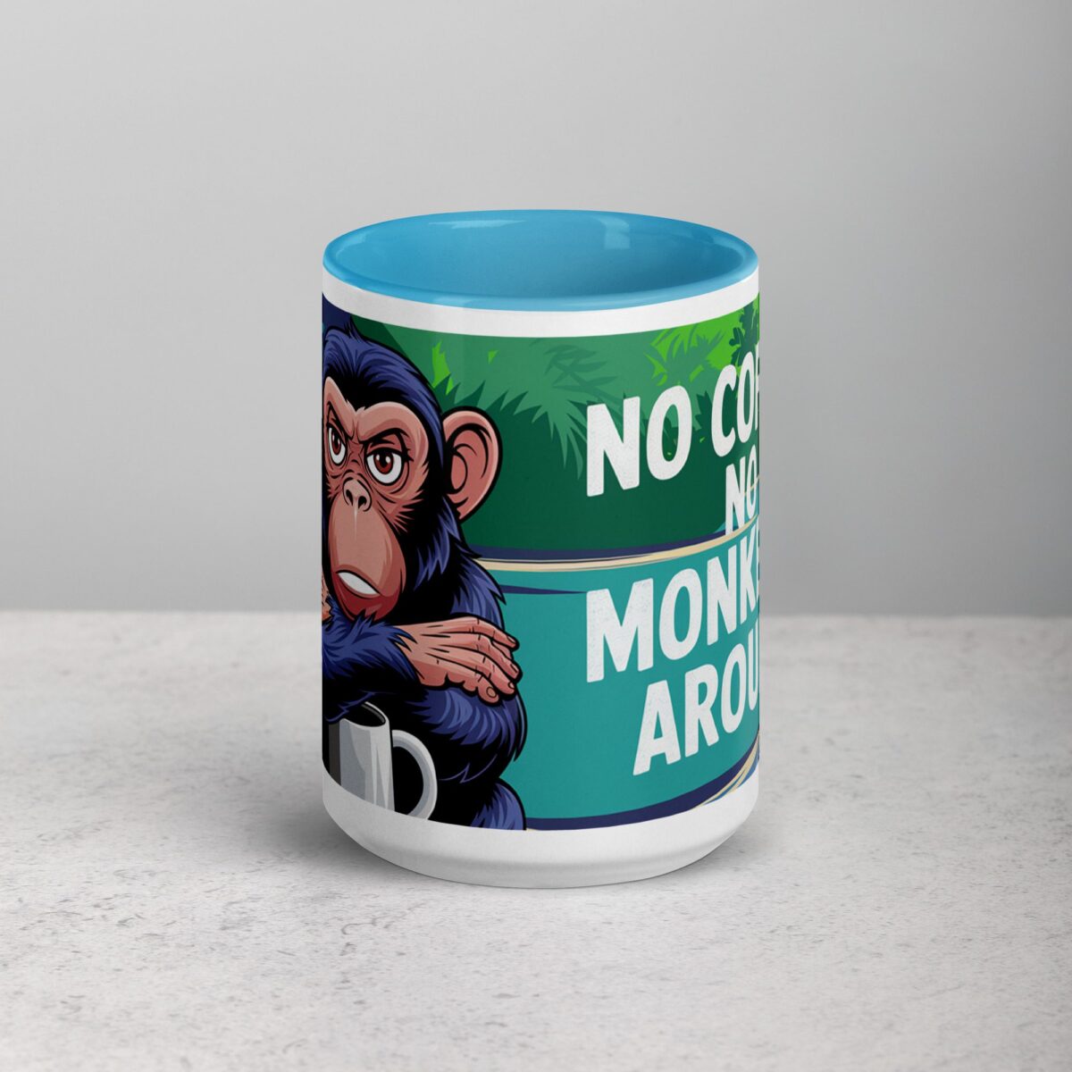 No Coffee, No Monkeying Around Mug - Image 16