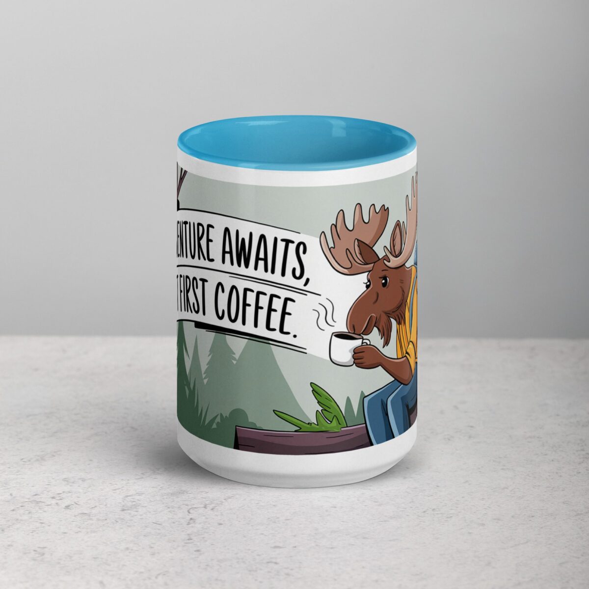 Adventure Awaits, But First Coffee Moose Mug - Image 16