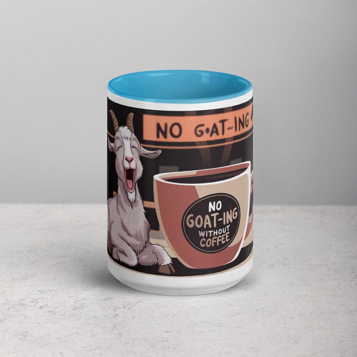 No Goat-ing Without Coffee Mug - Image 16