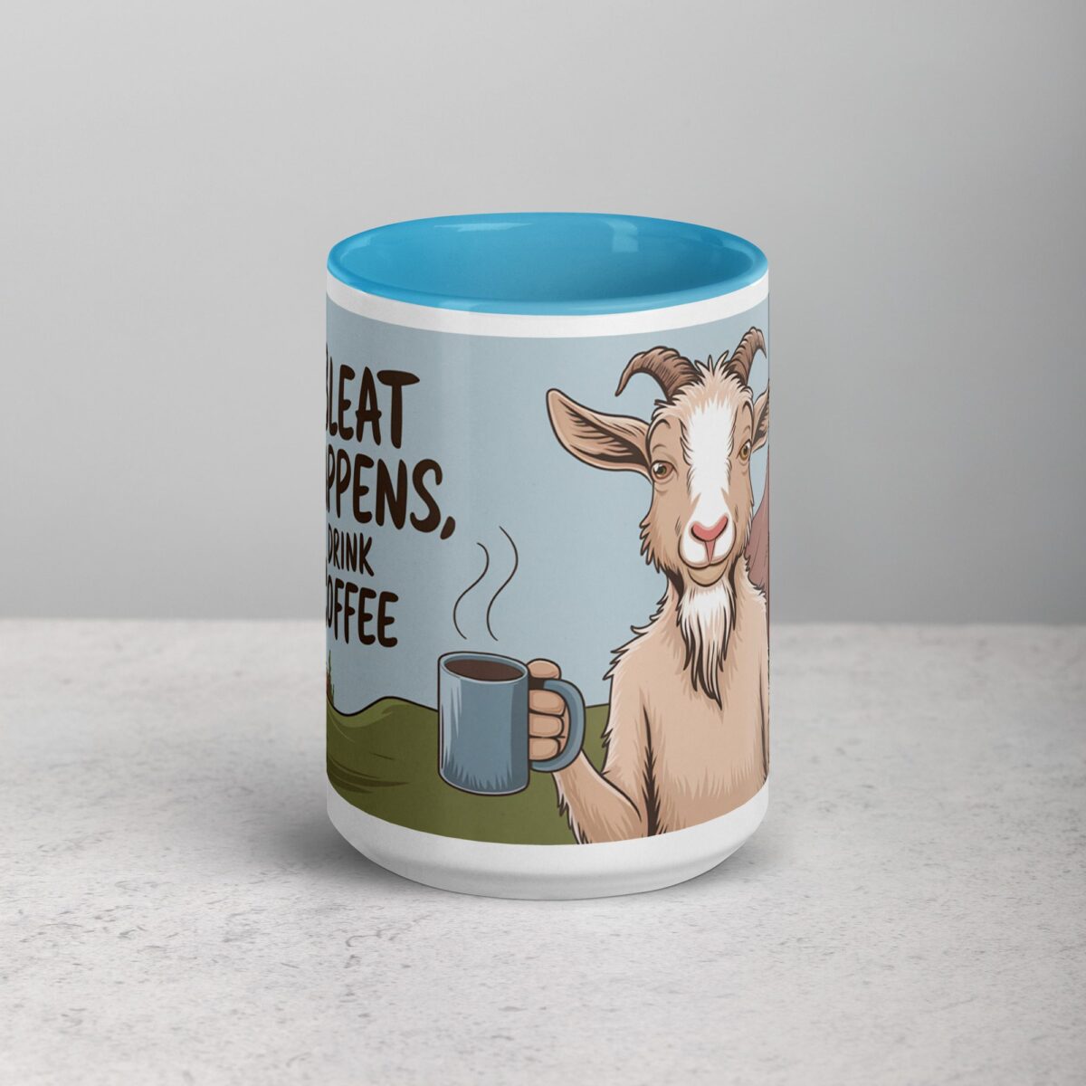 Bleat Happens, Drink Coffee Goat Mug - Image 16