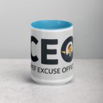 CEO: Chief Excuse Officer Boss Mug - Image 16