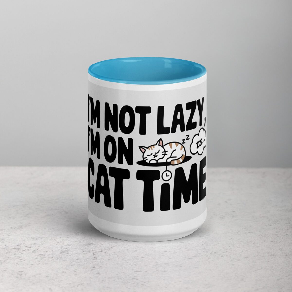 I’m Not Lazy, I’m on Cat Time Coffee Mug - Image 16