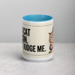 I’m a Cat Person. Don’t Judge Me Mug - Image 16
