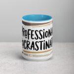Professional Procrastinator Colleague Coffee Mug - Image 16