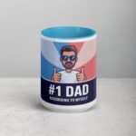 #1 Dad (According to Myself) Coffee Mug - Image 16