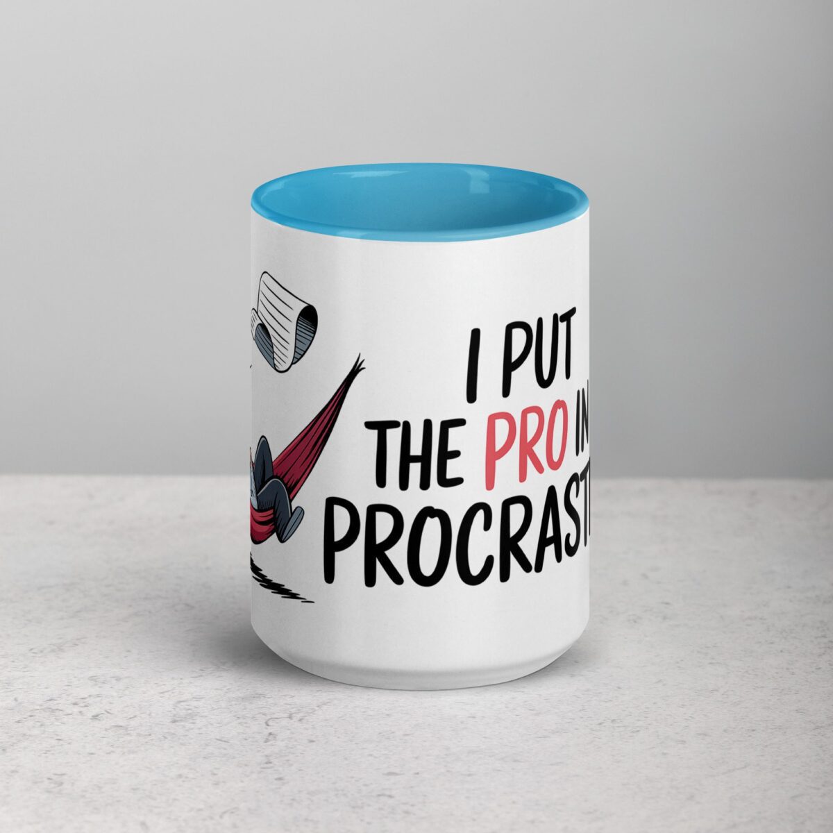 I Put the Pro in Procrastinate Dad Mug - Image 16