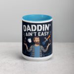 Daddin' Ain't Easy Dad Mug - Image 16