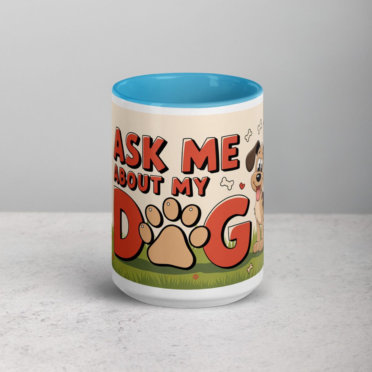 Ask Me About My Dog Coffee Mug & Tea Cup - Image 16