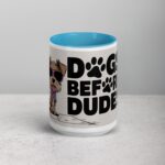 Dogs Before Dudes Coffee Mug & Tea Cup - Image 16