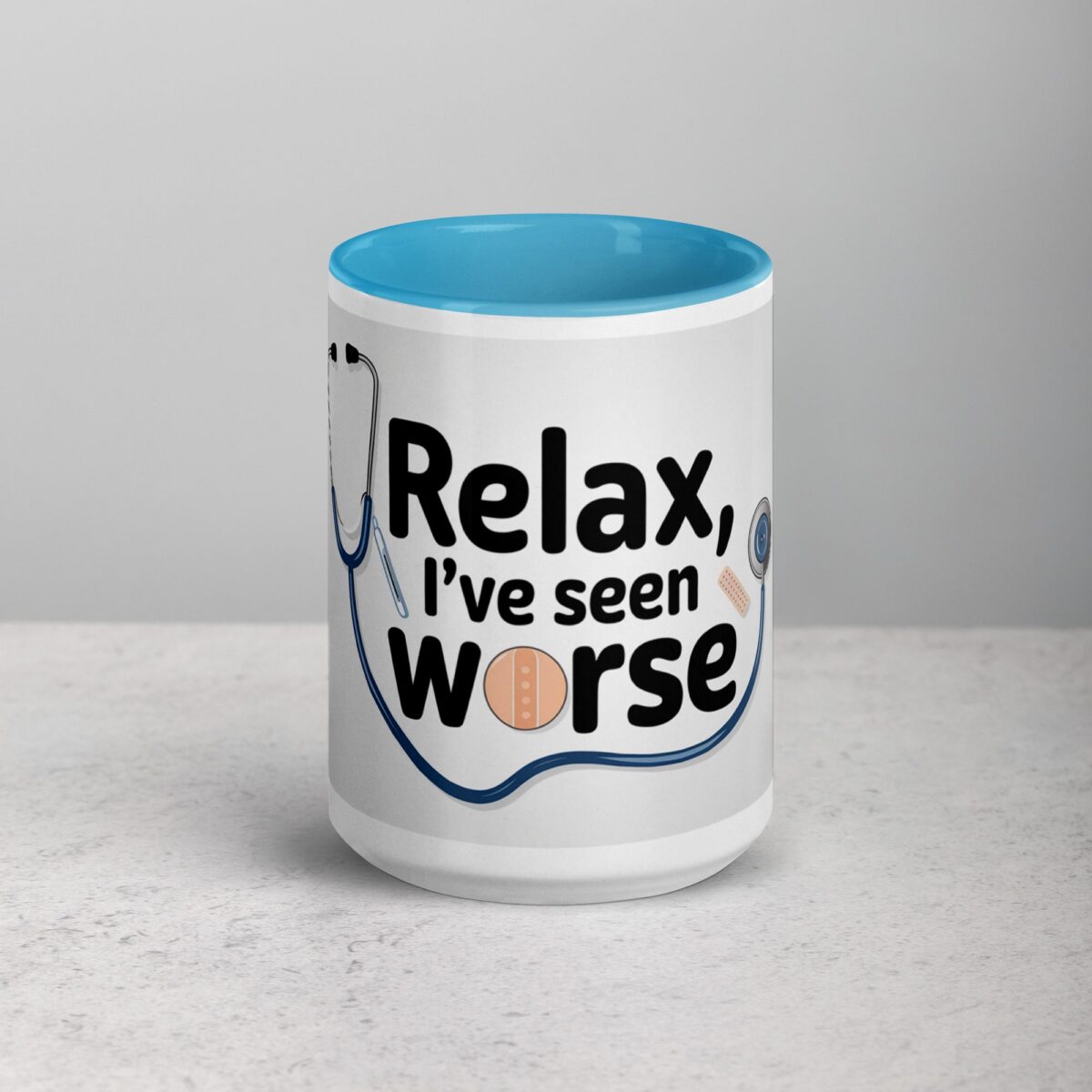 Relax, I’ve Seen Worse Nurse Mug - Image 16