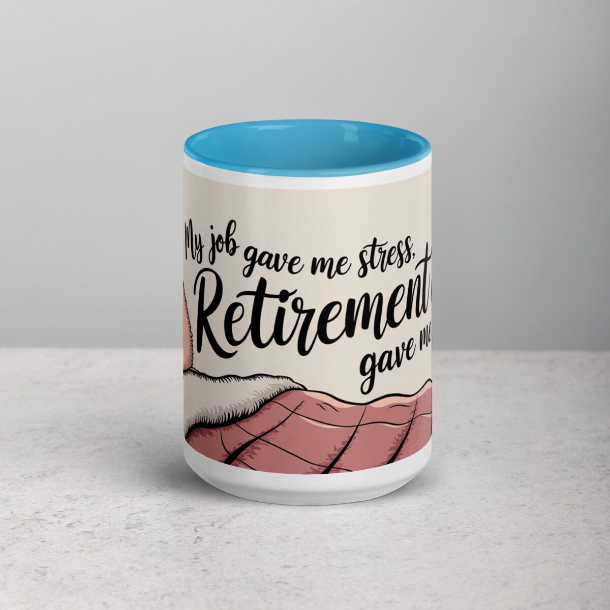 My Job Gave Me Stress, Retirement Gave Me Rest Mug - Image 16