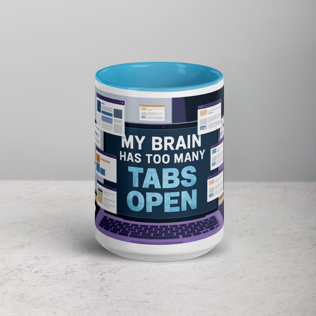 My Brain Has Too Many Tabs Open Sarcastic Mug - Image 16