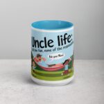 Uncle Life: All the Fun, None of the Responsibility Coffee Mug - Image 16