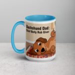 Dachshund Dad: Chief Belly Rub Giver Coffee Mug - Image 17
