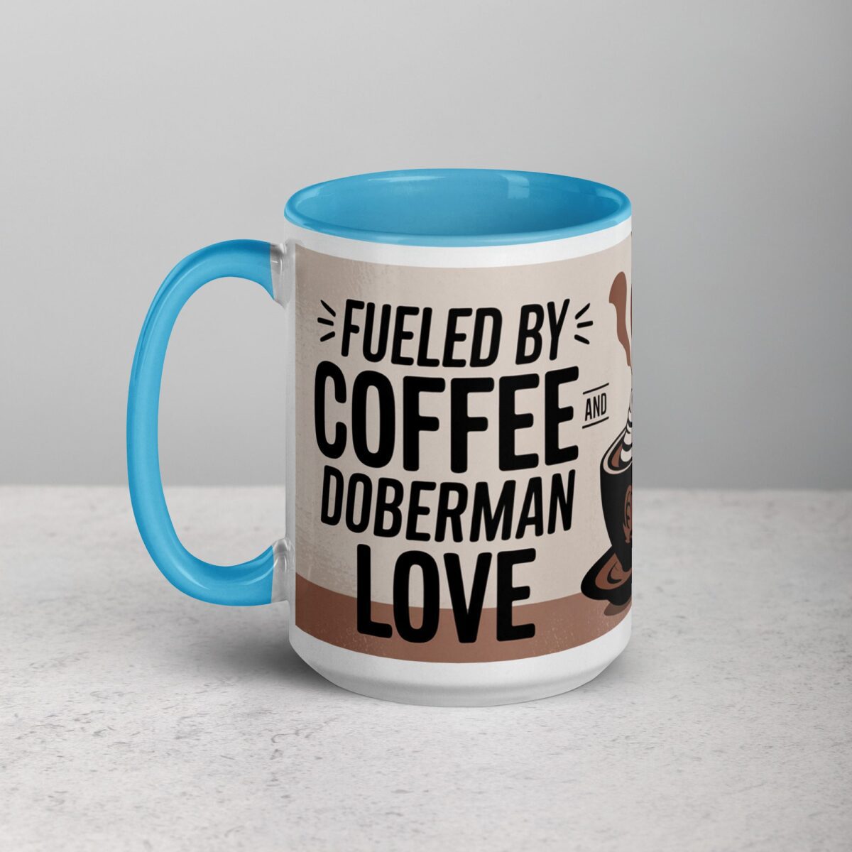 Fueled by Coffee and Doberman Love Mug - Image 17