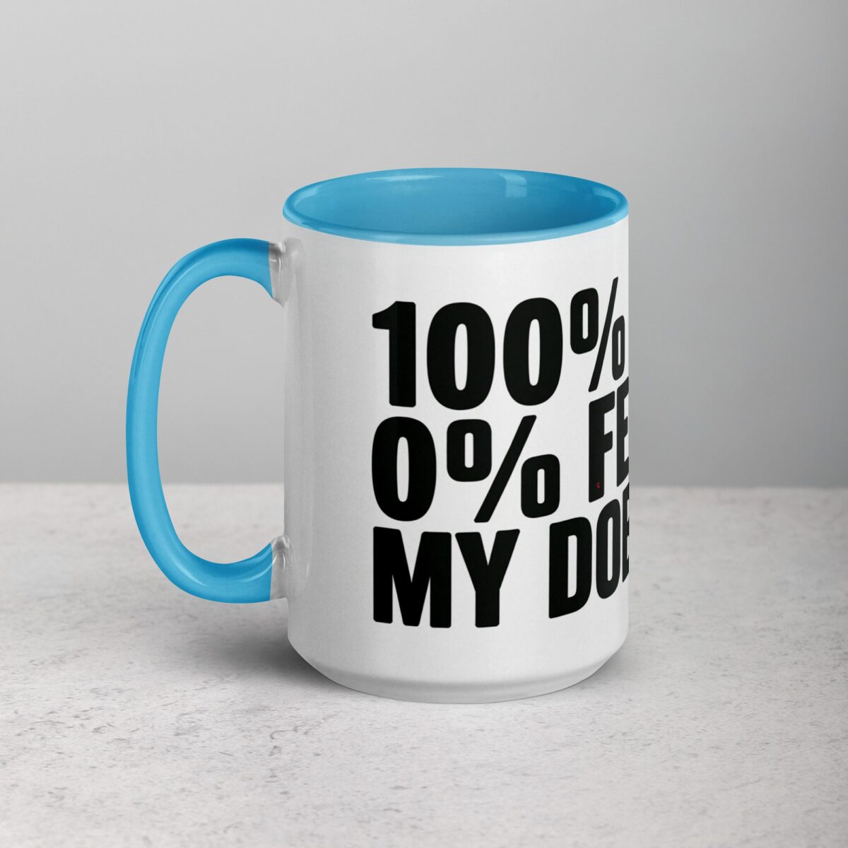 100% Loyal, 0% Fear: My Doberman Coffee Mug - Image 17