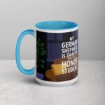 My German Shepherd Is Smarter Than Your Student Mug - Image 17
