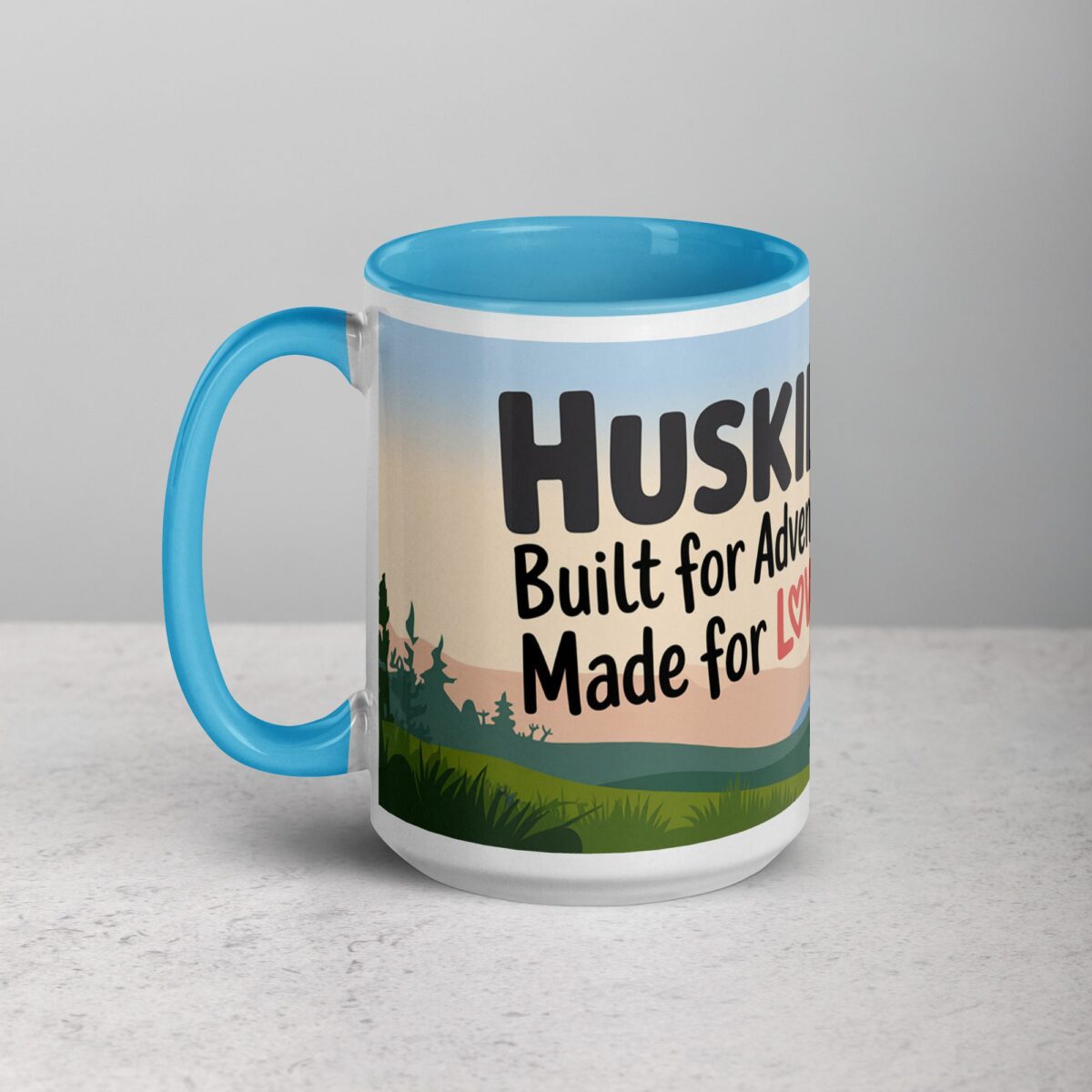 Huskies: Built for Adventure, Made for Love Mug - Image 17