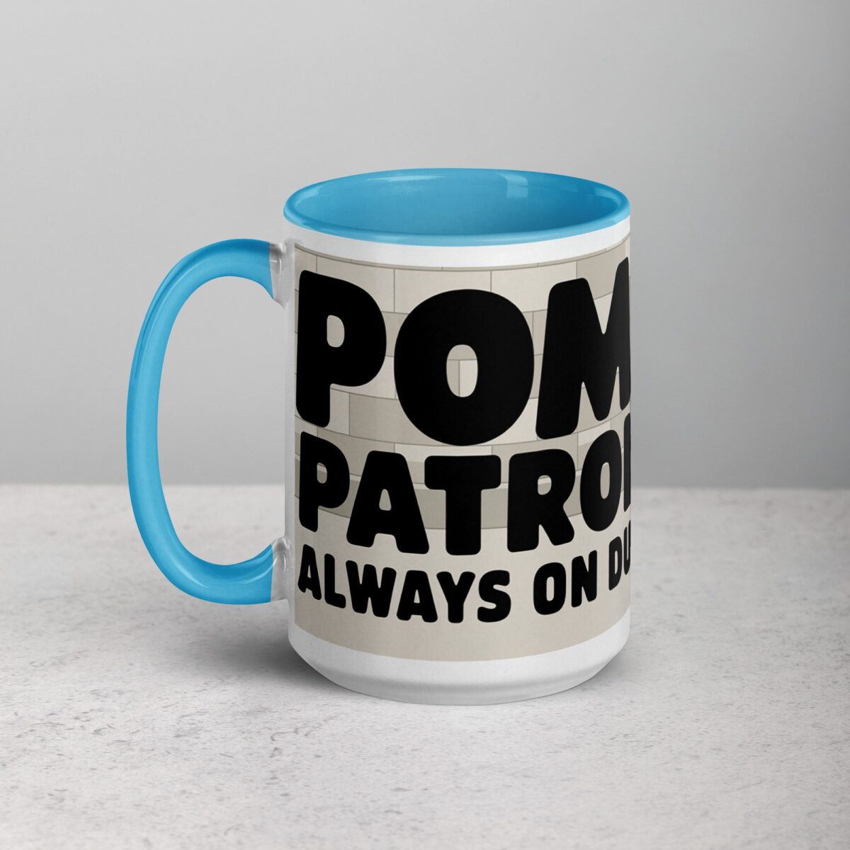 Pom Patrol: Always on Duty Coffee Mug - Image 17