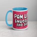 Pom Life: Snuggles and Sass Coffee Mug - Image 17