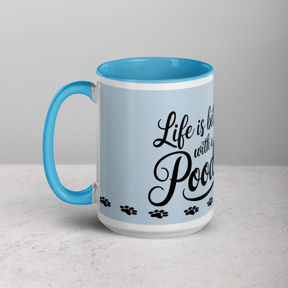 Life Is Better with a Poodle Coffee Mug - Image 17