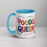 Poodle Mom: Queen of Curls Coffee Mug - Image 17