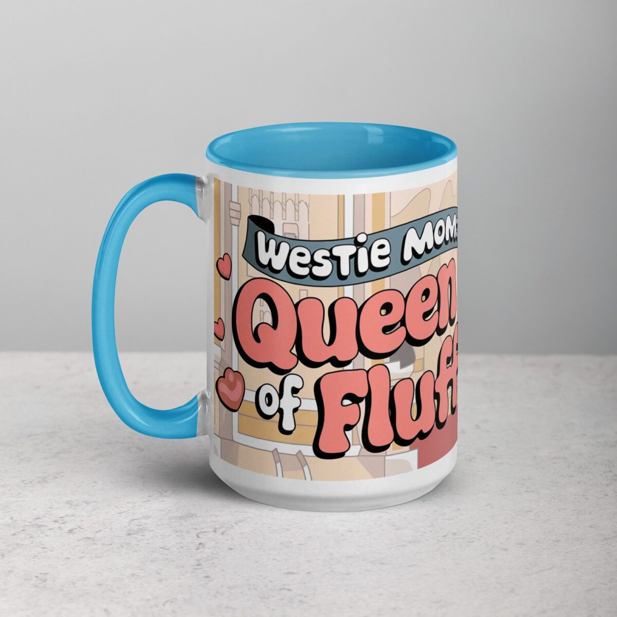 Westie Mom: Queen of Fluff Coffee Mug - Image 17