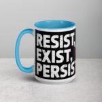 Resist, Exist, Persist Palestine Mug - Image 17