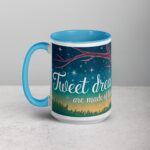 Tweet Dreams Are Made of These Coffee Mug - Image 17