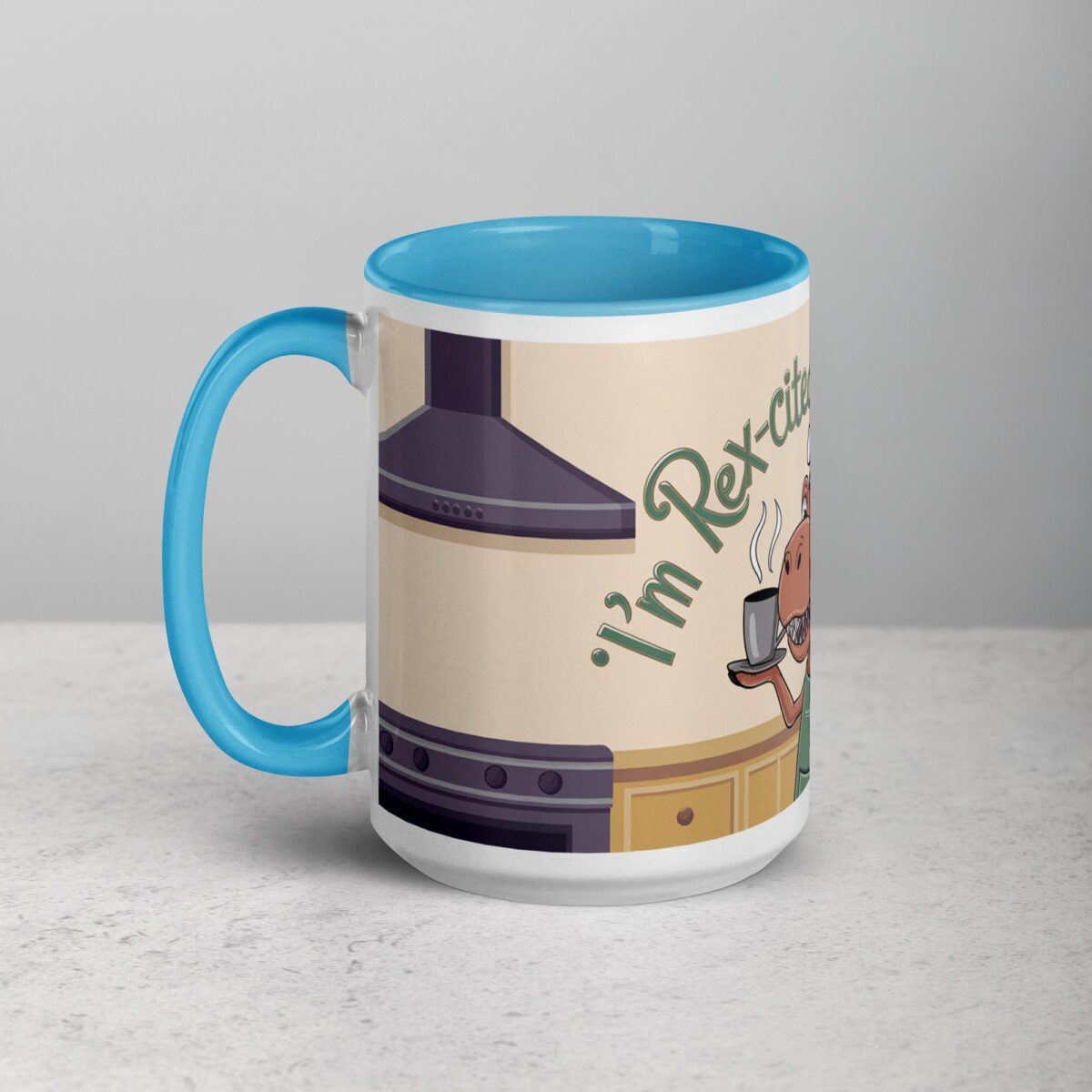 I’m Rex-cited for Coffee Mug - Image 17