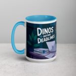 Dinos Before Deadlines Coffee Mug - Image 17